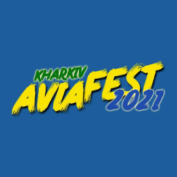 ​KharkivAviaFest состоится 28 – 29 августа 2021 года